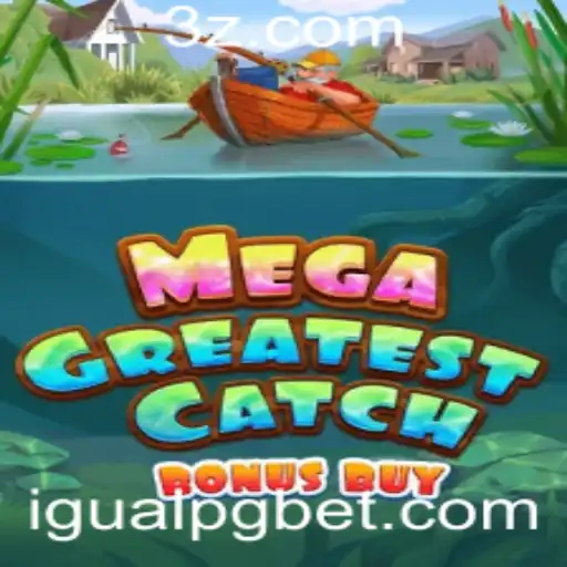 MegaGreatestCatchBonusBuy: Um Jogo Inovador com IgualPG